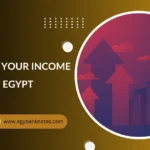 Increase your income in Egypt